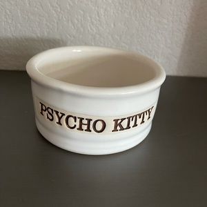 “Psycho Kitty” cat food bowl EUC